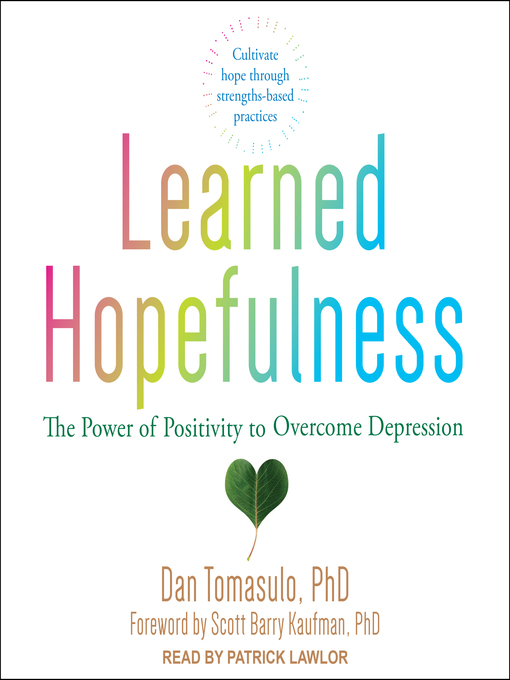 Title details for Learned Hopefulness by Dan Tomasulo, PhD - Wait list